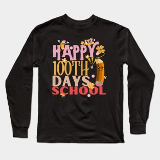 Happy 100th days of school Long Sleeve T-Shirt